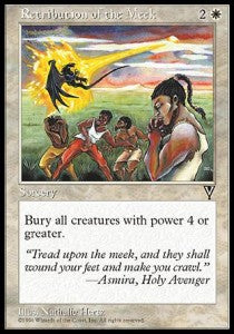 Retribution of the Meek